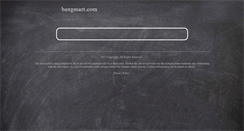 Desktop Screenshot of bangmart.com